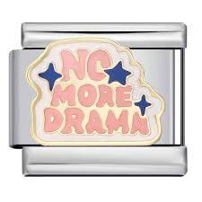 NO MORE DRAMA
