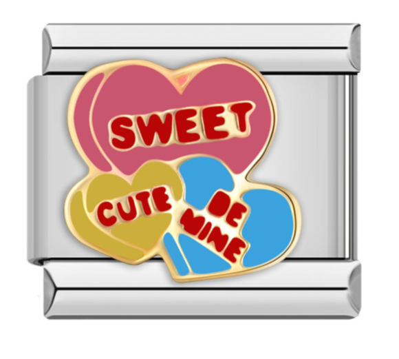SWEET, CUTE, BE MINE